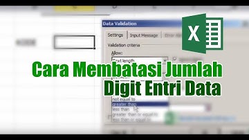 Cara Membatasi Jumlah Digit Data Entri pada Ms  Excel dengan Validasi