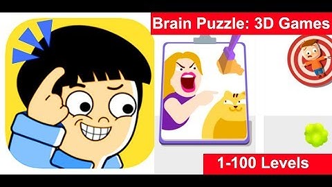 Brain Puzzle: 3D Games -  1 - 100 Levels