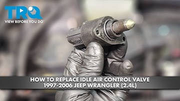 How to Replace Idle Air Control Valve 1997-2006 Jeep Wrangler (2.4L)