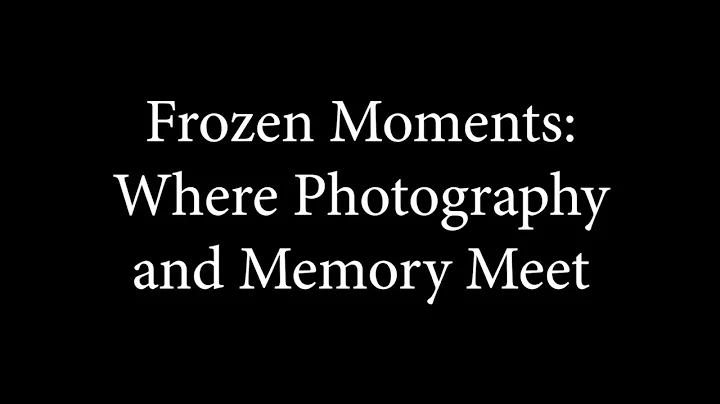 Frozen Moments: Where Photography and Memory Meet - DayDayNews