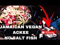 How To Cook Vegan Ackee