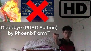 Goodbye by Post Malone PUBG Mobile Edition by PhoenixfromYT Rated MA 15