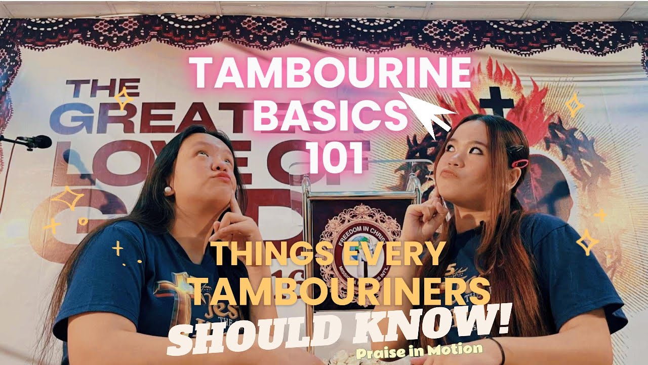 Tambourine Basics 101 | Praise in Motion