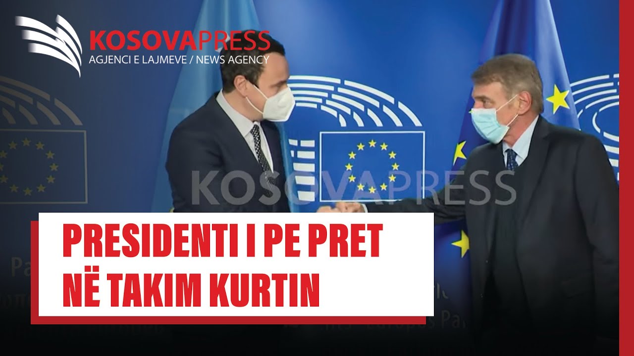 Presidenti i PE pret në takim kryeministrin Kurti