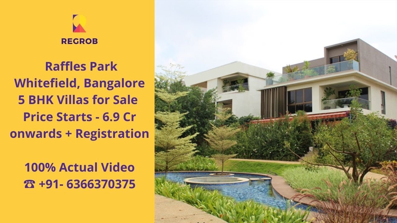 Raffles Park ☎ 6366370375 5 BHK villas For Sale in Whitefield