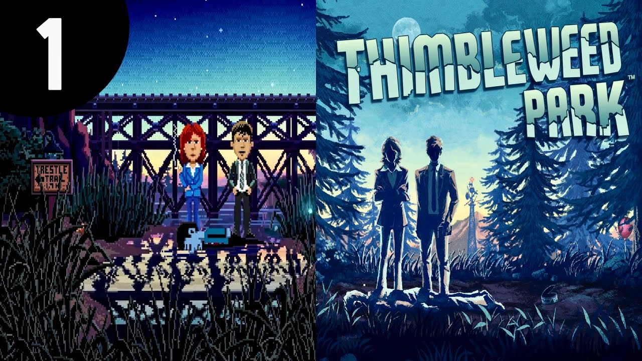 Thimbleweed Park Part 1. A manic murder mystery. (Hard Mode Blind