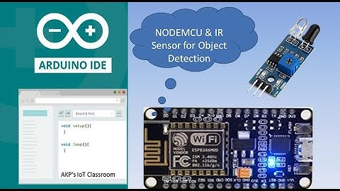 ESP8266 NODEMCU & IR Sensor for  Object Detection IoT Application