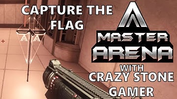 Master Arena CTF mode Gameplay with Crazy Stone Gamer