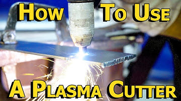How to Use a Plasma Cutter
