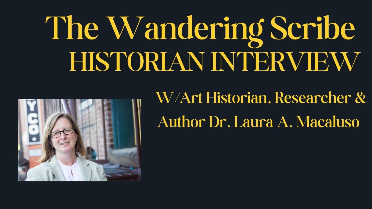 Dr. Laura A. Macaluso: Art Historian, Researcher, Author