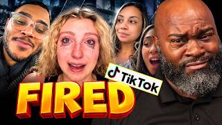 Was That TikTok Worth Your JOB?!