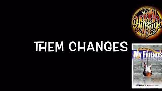 Them Changes (Buddy Miles) cover by Yeah Yeah Boys
