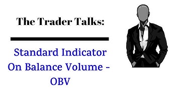 How To Use The On Balance Volume (OBV) Indicator - The Art of Simple Trading