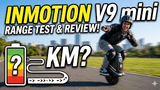 Inmotion V9 mini range test &amp; ride review 