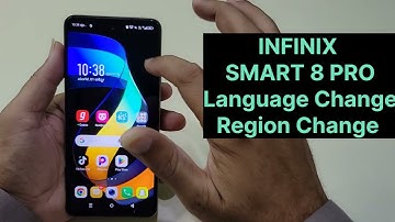 Infinix Smart 8 Pro Language And Region change