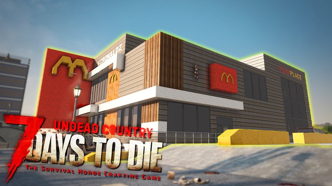 【7DTDMOD】ハンバーガー売ってそうなTier5建築物が過去最高の大量ゾンビで地獄過ぎたwww「7 Days to Die UndeadCountry」実況プレイ #22