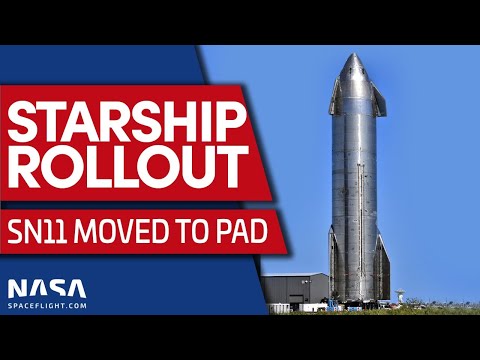 LIVE: Starship SN11 rolls out to the launch site in Boca Chica