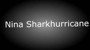 👊 /Intro/ Nina Sharkhurricane 😻 ❤