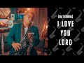 I love you lord  i exalt thee  note by note  alto sax tutorial