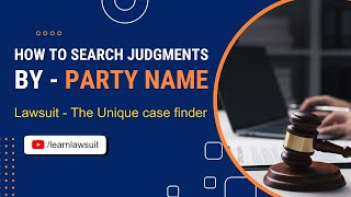 How to search a Judgment by Party Name I Lawsuitcasefiner tutorial videos screenshot 5
