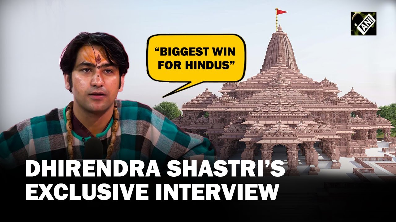 Biggest win for Hindus Dhirendra Shastris exclusive interview ahead of Ram Temples consecration
