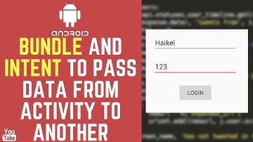 [Android] Bundle And Intent To Pass Data From Activity To Another (بلتونسي)