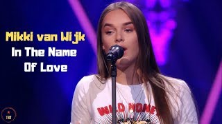 Mikki van Wijk  In The Name Of Love