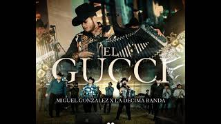 El gucci en vivo Miguel González)  #corridos #video #music