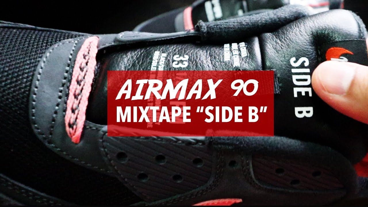 air max 90 mixtape side b