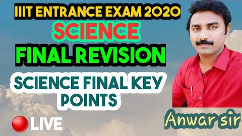 iiit science live final important points (final revision)  || iiit science || iq academy live