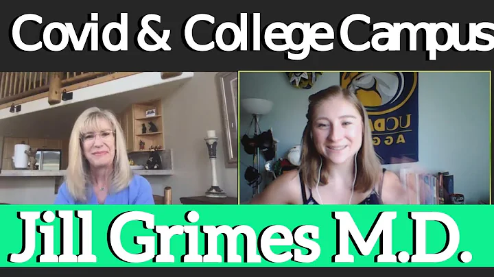 Dr. Jill Grimes on COVID College Campus Tips & Gra...