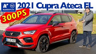 2021 Cupra Ateca 2.0 TSI 300 PS DSG 4Drive - Kaufberatung, Test deutsch, Review, Fahrbericht