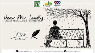 Dear Mr. Lonely - Nica | August 26, 2022