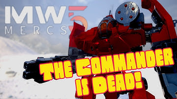 The Commander is Dead! - Salvage Only!  ep2 / MechWarrior 5 with YAML