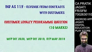 Customer Loyalty Programme | Ind As 115 - Revenue from Contract with Customers | CA Final FR