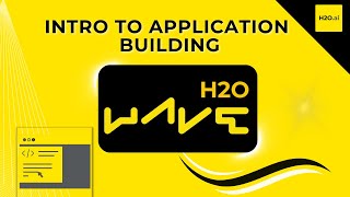 Intro to Building Generative AI Apps | H2O Wave