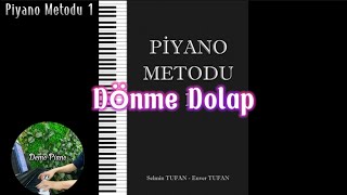 Dönme Dolap (P23) | Piyano Metodu 1 - Enver Tufan
