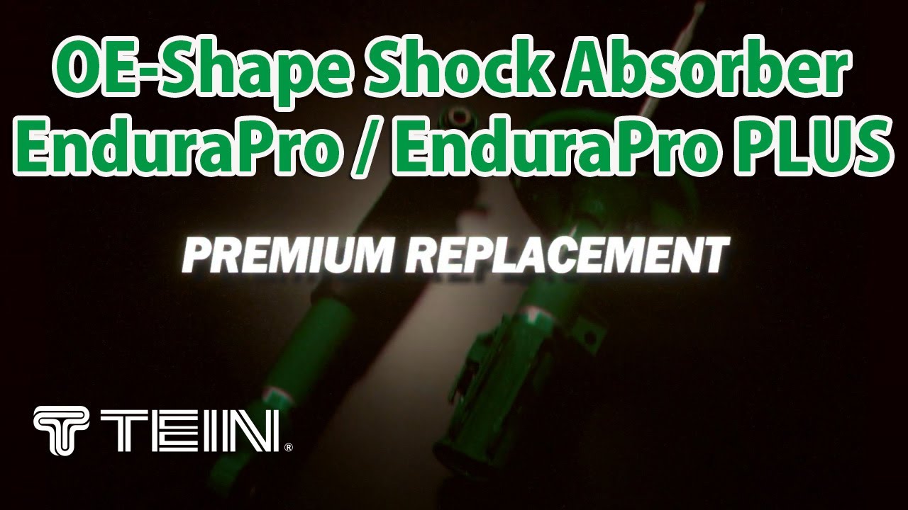 【TEIN】OE-Shape Shock Absorber EnduraPro / EnduraPro PLUS