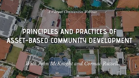 Principles of Asset Based Community Development (full)