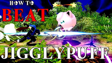 How to Beat JIGGLYPUFF in Smash Ultimate