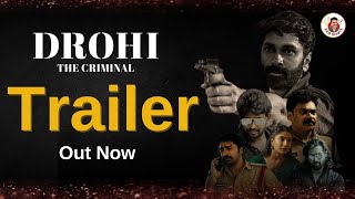 Drohi - The Criminal trailer