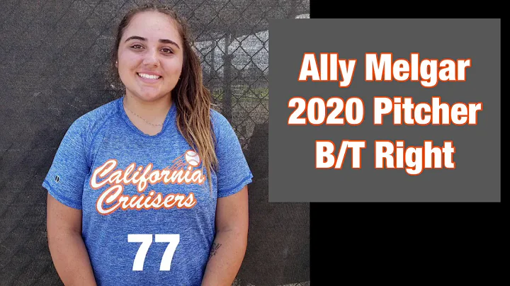 Ally Melgar 2020 Pitcher R/R California Cruisers G...