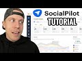 Socialpilot tutorial features demo  worth it