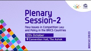 Plenary Session 2 - 8th BRICS ICC 2023