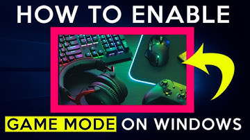 How To Enable GAME MODE On Windows 10