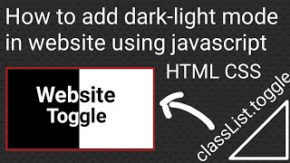 how to make dark mode in html using html css and javascript dark light mode add in website using #js