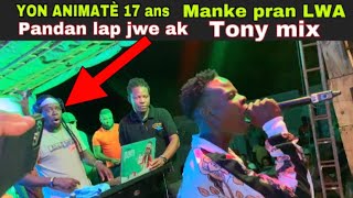 YON TI ANIMATÈ 17 ans MANKE PRAN LWA PANDAN LAP JWE AK TONY MIX ..TONY MIX SEZIII😅😂