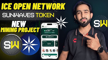 Ice Open Network New Mining Project Sunwaves - Ice Crypto Mining 2024