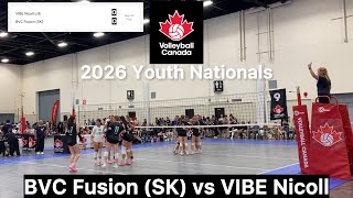Set 2 - 2026  Youth Nationals Volleyball 🇨🇦 l BVC Fusion (SK) vs VIBE Nicoll u16