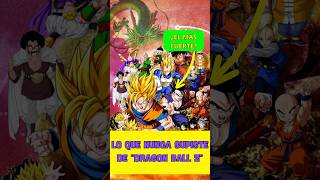 LO QUE NUNCA SUPISTE DE “DRAGON BALL” #dragonballz #dragonballsuper  #shorts #curiosidades